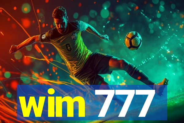 wim 777